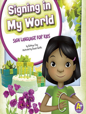 cover image of Signing in My World